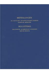 Mitteilungen Des Deutschen Archaologischen Instituts, Romische Abteilung