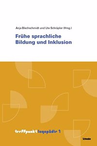 Fruhe Sprachliche Bildung Und Inklusion