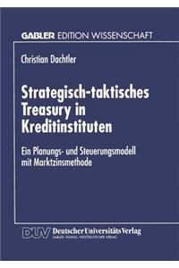 Strategisch-Taktisches Treasury in Kreditinstituten