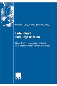 Individuum Und Organisation