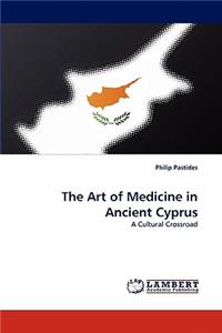 Art of Medicine in Ancient Cyprus