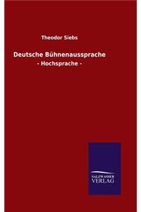 Deutsche Bühnenaussprache