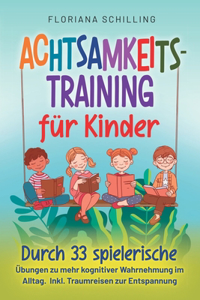 Achtsamkeitstraining für Kinder