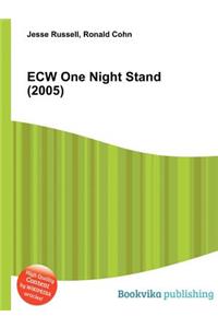 Ecw One Night Stand (2005)