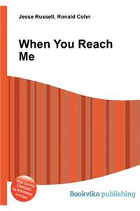 When You Reach Me