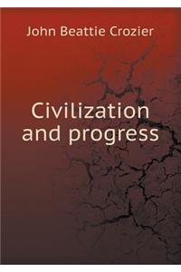 Civilization and progress