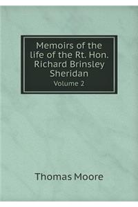Memoirs of the Life of the Rt. Hon. Richard Brinsley Sheridan Volume 2