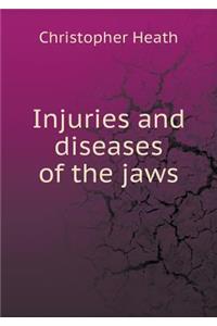 Injuries and diseases of the jaws