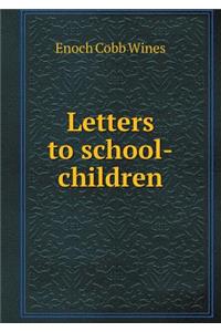 Letters to School-Children