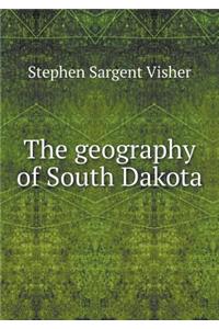 The geography of South Dakota