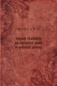 Second chambers an inductive study in political science