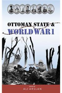 Ottoman State & World War I