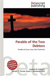 Parable of the Two Debtors