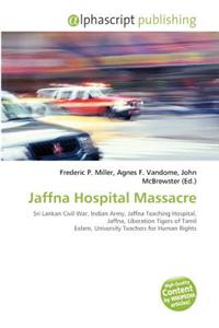Jaffna Hospital Massacre