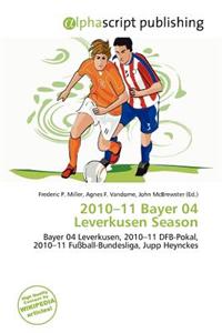 2010-11 Bayer 04 Leverkusen Season