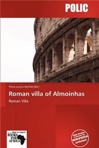 Roman Villa of Almoinhas