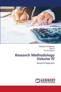 Research Methodology Volume IV