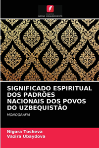 Significado Espiritual DOS Padrões Nacionais DOS Povos Do Uzbequistão