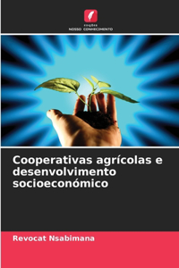 Cooperativas agrícolas e desenvolvimento socioeconómico