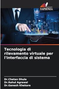 Tecnologia di rilevamento virtuale per l'interfaccia di sistema