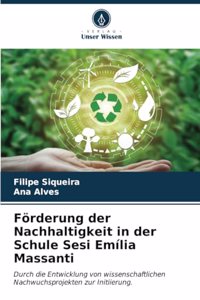 Förderung der Nachhaltigkeit in der Schule Sesi Emília Massanti
