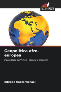 Geopolitica afro-europea