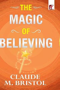 Magic of believing