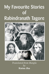 My Favourite Stories  of  Ravindranath Tagore