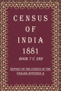 Census of India 1881: Report On The Census Of The Panjab Volume Book 31 3rd [Hardcover]