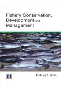 Fishery Conservation, Development & Management