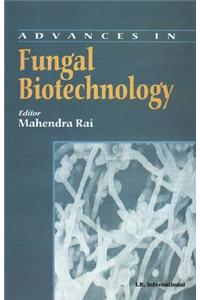 Advances in Fungal Biotechnology