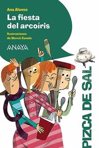 La fiesta del arcoiris / The Feast of the rainbow (Pizca de sal / Pinch of Salt)