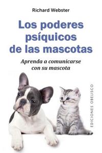 Los Poderes Psiquicos de Las Mascotas