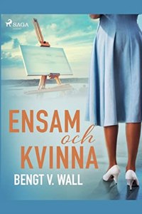Ensam och kvinna