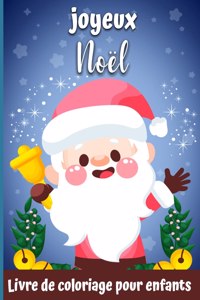 Un livre de coloriage très joyeux Noël pour les enfants