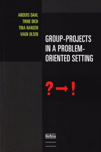 Group-Projects in a Problem-Oriented Setting