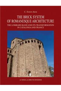 Brick System of Romanesque Architecture