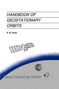Handbook of Geostationary Orbits