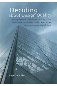 Deciding about Design Quality
