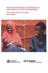 Evaluation Des Besoins Et Des Ressources de Santé Mentale Et Soutien Psychosocial