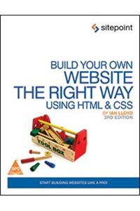 Build Your Own Website The Right Way Using HTML & CSS