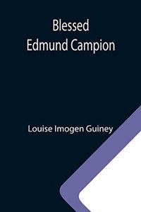 Blessed Edmund Campion