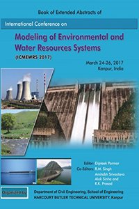 International Conference on Modelling of Environmental and Water Resources Systems (ICMEWRS-2017)