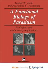 A Functional Biology of Parasitism