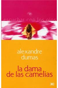 Dama de Las Camelias, La