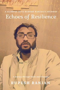 Echoes of Resilience