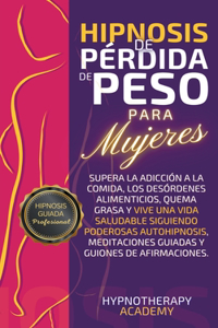 Hipnosis De Pérdida De Peso Para Mujeres