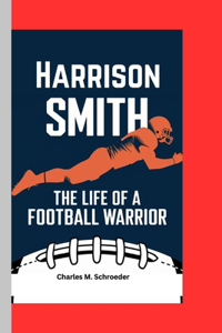 Harrison Smith Biography