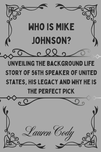 Who is Mike Johnson?