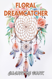 Floral Dreamcatcher Coloring Book